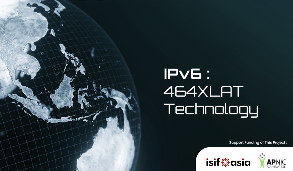 Transit ISP & Teknologi 464XLAT, Jembatan Praktis Menuju IPv6 di Area Terluar