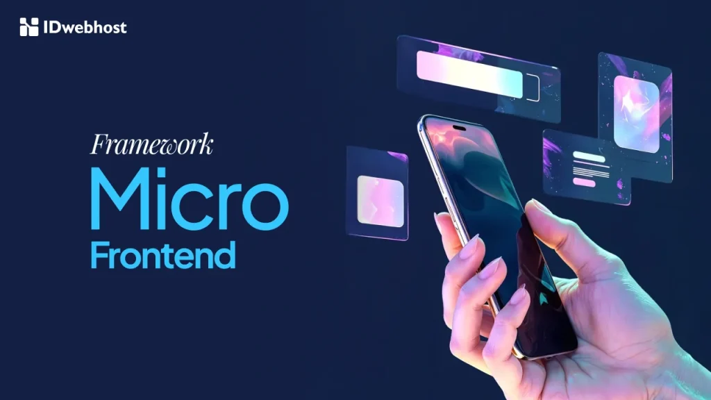 Micro‑Frontend, Strategi Modern untuk Skalabilitas Aplikasi Web